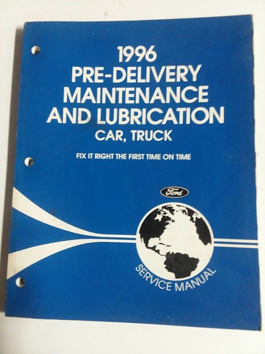 1996 ford pre - ford, pre-delivery