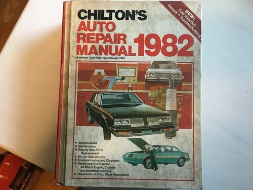 Chilton 1982 auto repair - chilton's,